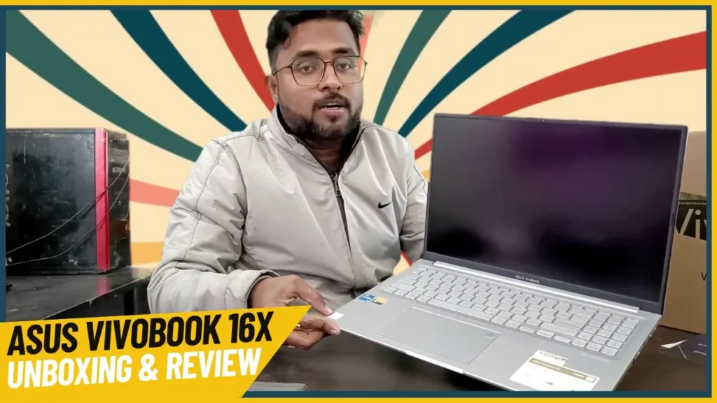 Asus Vivobook 16x Unboxing & Review || Laptop for Creator & Gamer 8 Asus vivobook 16x unboxing